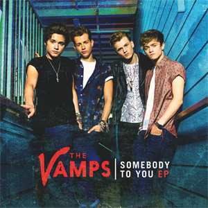 Álbum Somebody To You (Ep)  de The Vamps