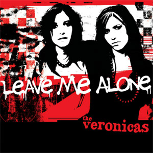 Álbum Leave Me Alone de The Veronicas
