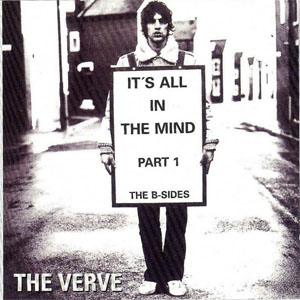 Álbum It's All In The Mind Part 1 The B-Sides de The Verve