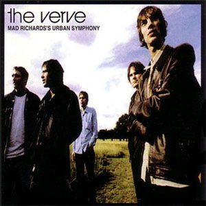 Álbum Mad Richard's Urban Symphony de The Verve