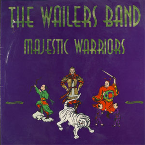 Álbum Majestic Warriors de The Wailers