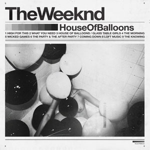 Álbum House Of Balloons de The Weeknd