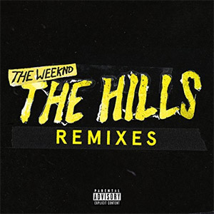 Álbum The Hills (Remix) de The Weeknd