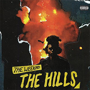 Álbum The Hills de The Weeknd