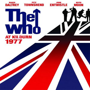 Álbum At Kilburn 1977 de The Who