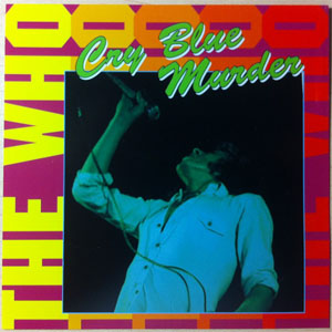 Álbum Cry Blue Murder de The Who