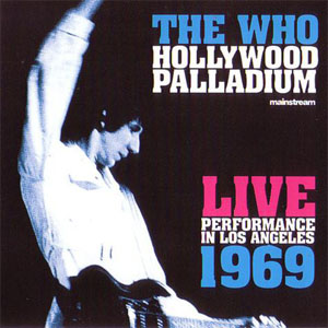Álbum Hollywood Palladium Live 1969 de The Who