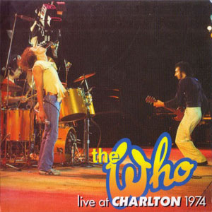 Álbum Live At Charlton 1974 de The Who