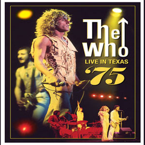 Álbum Live In Texas '75 de The Who