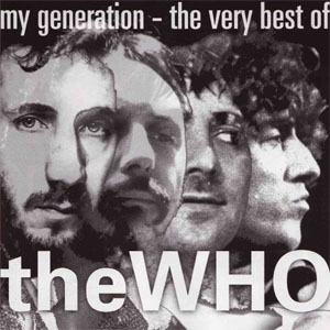 Álbum My Generation - The Very Best Of The Who de The Who
