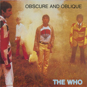 Álbum Obscure And Oblique de The Who