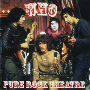 Álbum Pure Rock Theatre de The Who