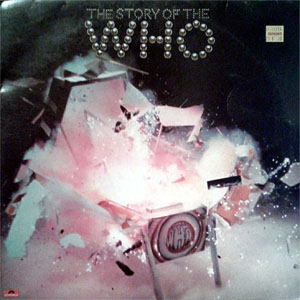 Álbum The Story Of The Who de The Who