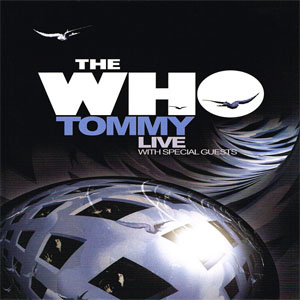 Álbum Tommy Live With Special Guests de The Who