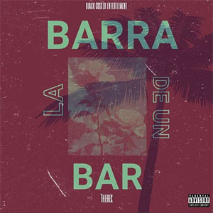 Álbum La Barra De Un Bar de TheRex
