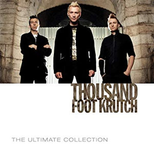 Álbum The Ultimate Collection de Thousand Foot Krutch