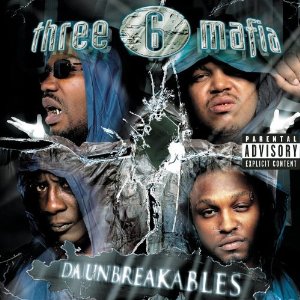 Álbum Da Unbreakables de Three 6 Mafia