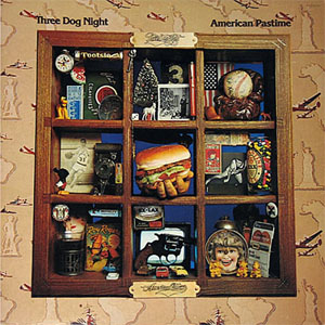 Álbum American Pastime de Three Dog Night