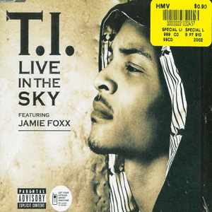 Álbum Live In The Sky de T.I.