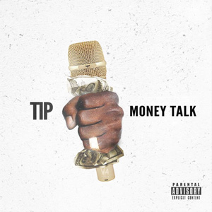 Álbum Money Talk de T.I.