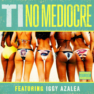 Álbum No Mediocre de T.I.