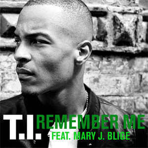 Álbum Remember Me de T.I.