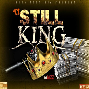 Álbum Still King de T.I.