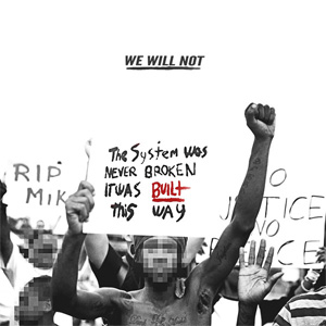 Álbum We Will Not de T.I.