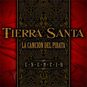 Álbum La Canción del Pirata  de Tierra Santa