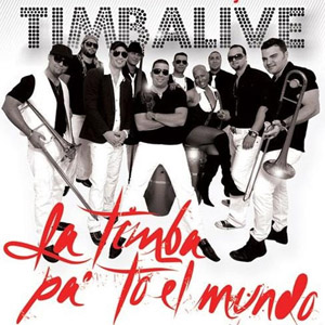 Álbum La Timba Pa To El Mundo de Timbalive