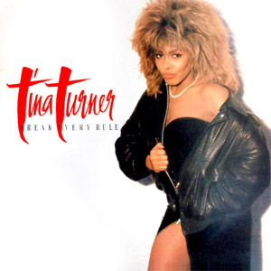 Álbum Break Every Rule de Tina Turner