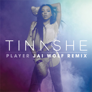 Álbum Player (Jai Wolf Remix) de Tinashe
