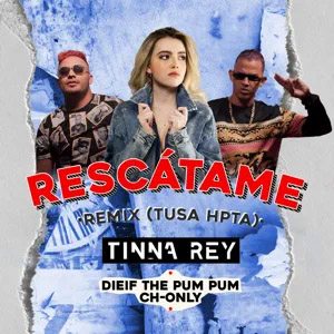 Álbum Rescátame (Remix Tusa Hpta) de Tinna Rey