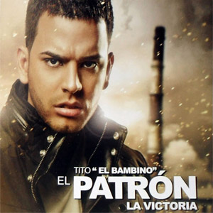 Álbum El Patrón: La Victoria de Tito El Bambino