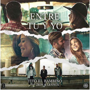 Álbum Entre Tú y Yo de Tito El Bambino
