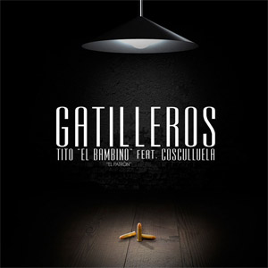 Álbum Gatilleros de Tito El Bambino