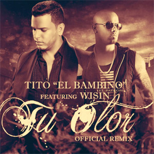 Álbum Tu Olor (Remix) de Tito El Bambino