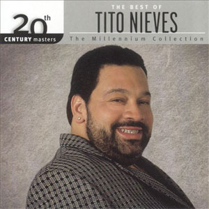Álbum 20 Century Masters de Tito Nieves