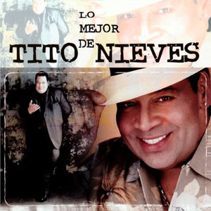 Álbum Lo Mejor de de Tito Nieves
