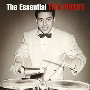 Álbum Essential Tito Puente de Tito Puente