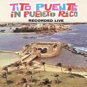 Álbum In Puerto Rico de Tito Puente