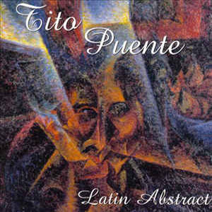 Álbum Latin Abstract de Tito Puente
