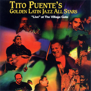 Álbum Live At The Village Gate de Tito Puente