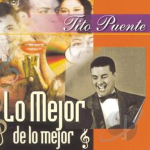 Álbum Lo Mejor De Tito Puente de Tito Puente