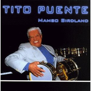 Álbum Mambo Birdland de Tito Puente