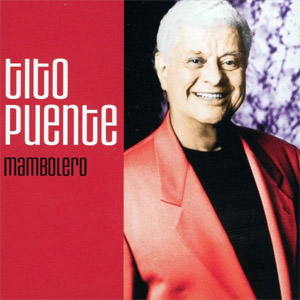 Álbum Mambolero de Tito Puente