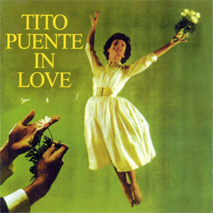Álbum Tito Puente In Love de Tito Puente