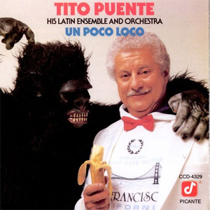 Álbum Un Poco Loco de Tito Puente