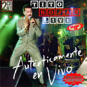 Álbum Auténticamente en Vivo de Tito Rojas