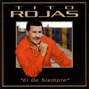 Álbum El De Siempre de Tito Rojas